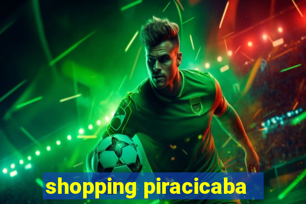 shopping piracicaba - brmalls